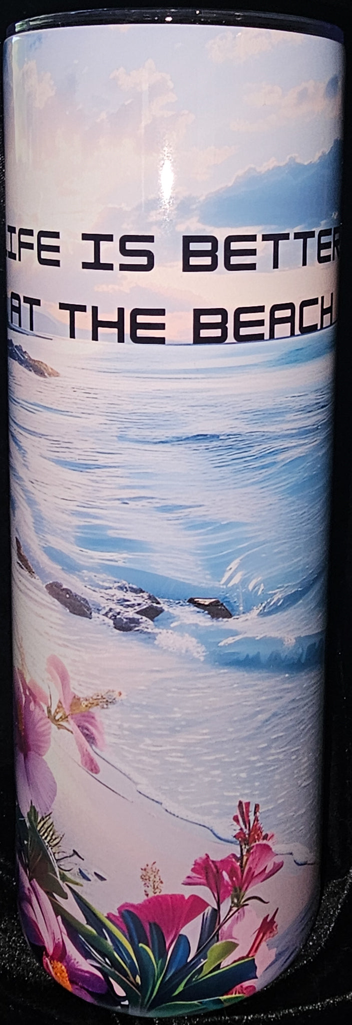 Life is Better at the Beach 20oz Skinny Tumbler
