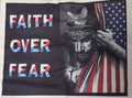 Faith Over Fear T-Shirt