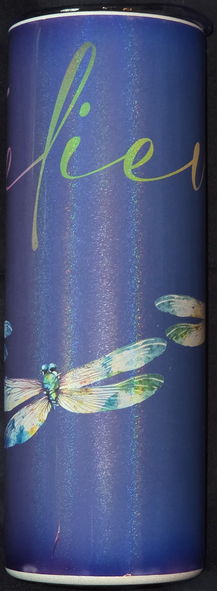 Dragonfly/ Believe 20oz Glitter Skinny Tumbler