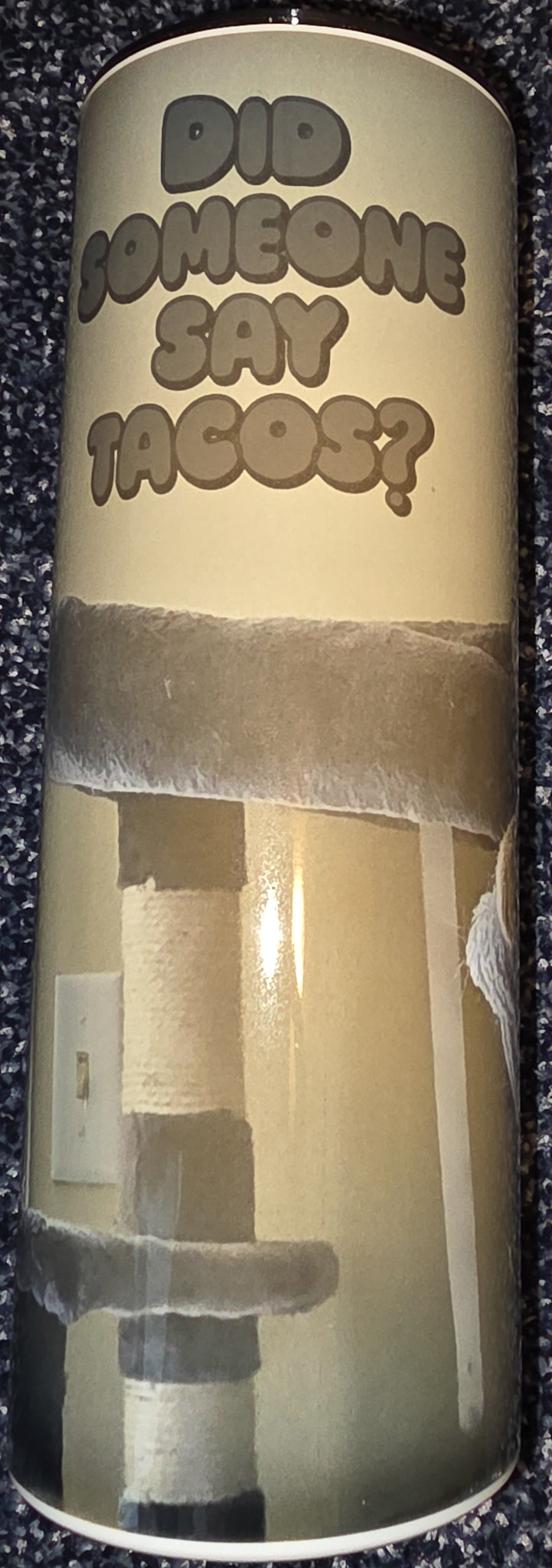 Did Someone Say Tacos? 20oz Skinny Tumbler