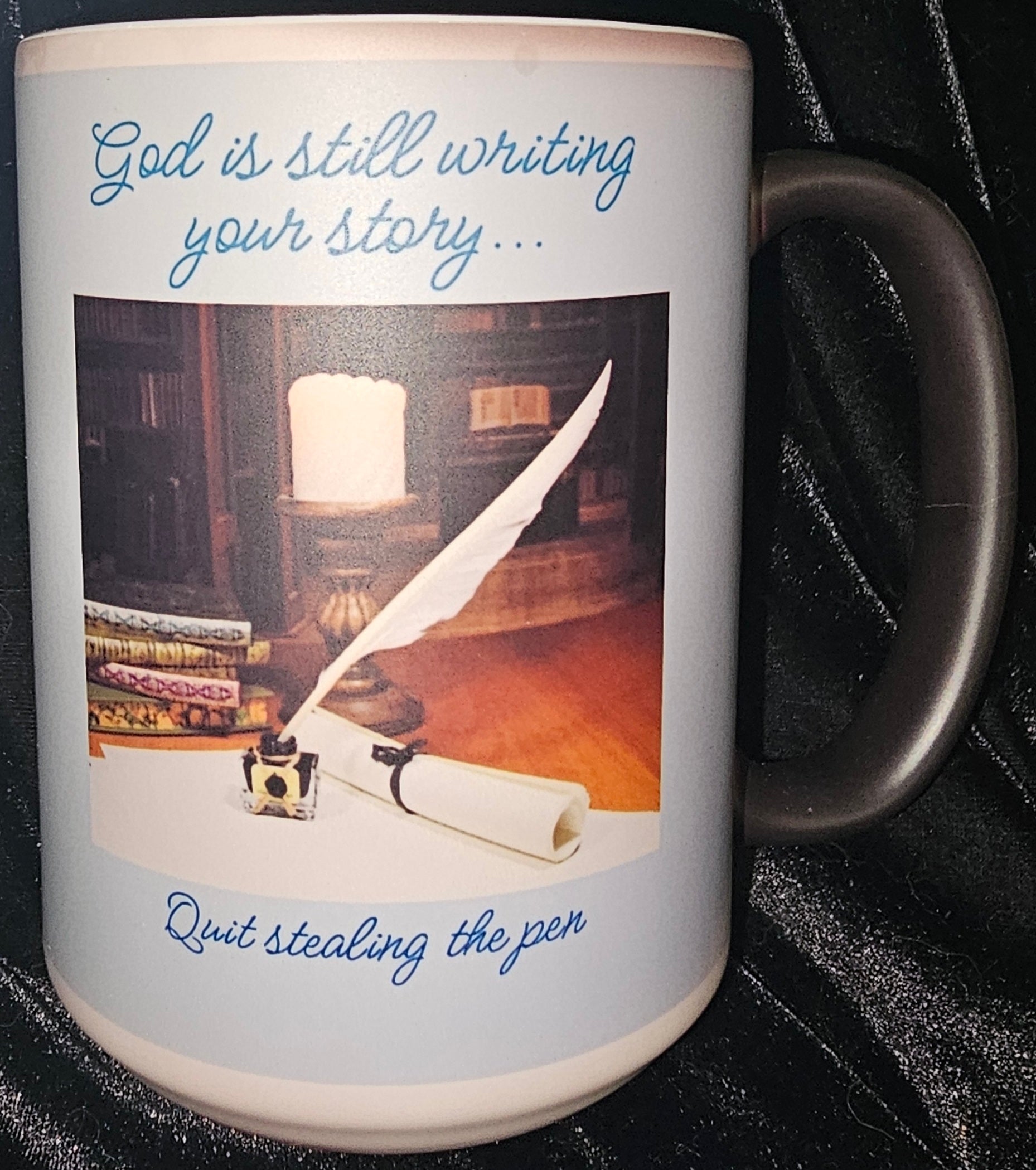 God is Still Writing Your Story 15oz Color Changing Coffee Mug